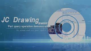 JC Drawing Part Query Operation Demonstration [upl. by Lawry838]