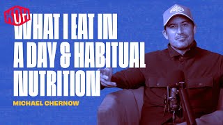 Michael Chernow on Habitual Nutrition What I Eat In A Day  Kreatures of Habit Podcast [upl. by Giefer]