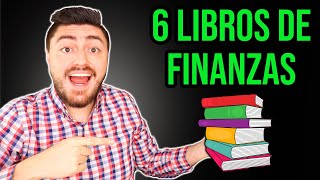 Los 6 Mejores Libros de Finanzas Personales e Inversiones Te van a CAMBIAR LA VIDA para bien [upl. by Conner]