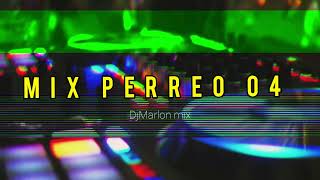 MIX PERREO 04 🔥  Waldokinc El Troyano Calimeño  La Quemona El Goloso  DjMarlon Mix 🎧 [upl. by Veronika74]