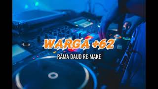 TAMBAH KASE NAE  WARGA 62  RAMA DAUD REMIX  DEMO FERSION [upl. by Bartholomew458]