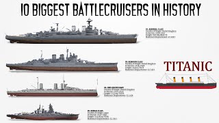 10 Biggest Battlecruisers ever Built in History [upl. by Idnal]