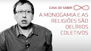 Lacan A Monogamia e as religiões são delírios coletivos  Welson Barbato [upl. by Eibrab]