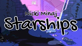 Nicki Minaj  Starships Clean  Lyrics [upl. by Amir288]