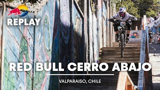 REPLAY Red Bull Valparaiso Cerro Abajo [upl. by Heuser506]