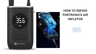 How to repair portronics air inflatorpump [upl. by Derfla]