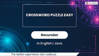 Crossword Puzzle Easy  Module  Recursion  In English  Java  Video35 [upl. by Halonna622]