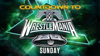 Countdown to WrestleMania XL Sunday April 7 2024 [upl. by Navanod]