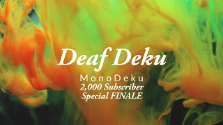 Deaf Deku MonoDeku 2000 Special FINALE mha textingstory bl bnha monodeku deafdeku yaoi [upl. by Solange]