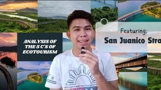 Analysis of the 5 Cs of Ecotourism  Featuring San Juanico Strait [upl. by Kamal]