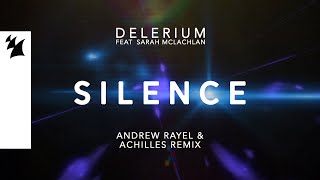 Delerium feat Sarah McLachlan  Silence Andrew Rayel amp Achilles Remix Official Lyric Video [upl. by Leicam845]