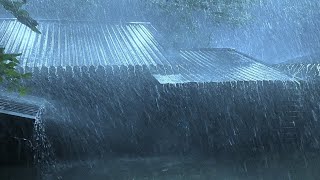 Rain on a Tin Roof for Sleeping  Deep Sleep with Heavy Rain amp Thunder on Metal Roof at Night [upl. by Adaval]