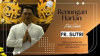 Renungan HarianRiak SabdaSelasa 3 September 2024 [upl. by Neitsabes935]