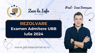 Rezolvare Subiect Examen Admitere UBB 2024  Informatica [upl. by Manard199]