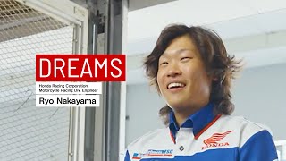 With my own hands I want to make a stronger Honda ｜Ryo Nakayama DREAMS｜How We Move You Interview [upl. by Magner]