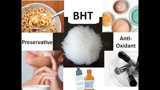 What is BHT Butylated Hydroxytoluene How is it Made Hows It Used and Is It Safe [upl. by Ainyt]