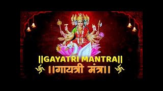 Famous Powerful Gayatri Mantra 108 Times  Om Bhur Bhuva Swaha  गायत्री मंत्र  ओम भूर भुवा स्वाहा [upl. by Agathe702]