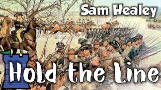 Hold the Line The American Revolution Review  with Sam Healey [upl. by Rowen]