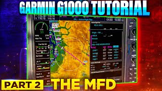 Garmin G1000 MFD Tutorial 2024  Part 2 [upl. by Pleasant]