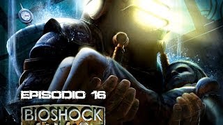 Bioshock Gameplay Español Capitulo 16 Plásmidos a tope [upl. by Meehyr]