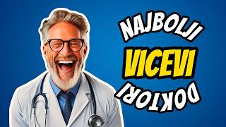 Najbolji vicevi o doktorima [upl. by Irihs]