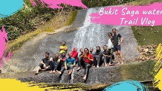 Bukit Saga waterfall Trail Vlog Bukit Saga Via Taman Saga [upl. by Odilia]