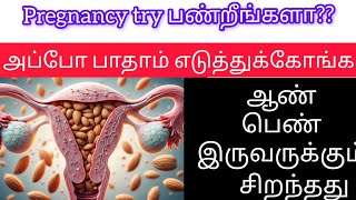 Almond for fertility health benefits in tamilmen and women reproductive healthNilas pregnancytips [upl. by Eilujna]