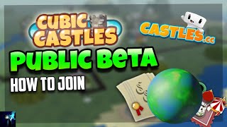 NEW PUBLIC BETA  No download needed Ended  Cubic Castles [upl. by Servetnick]