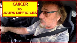 CANCER 10 JOURS DIFFICILES VOILIER JOHNNY [upl. by Eirrehs]