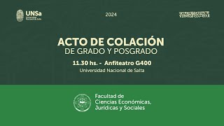 COLACIÓN DE GRADO Y POSGRADO FAC DE CIENCIAS ECONÓMICAS JURÍDICAS Y SOCIALES [upl. by Satsok200]