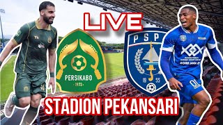 🔴LIVE PERSIKABO VS PSPS PEKANBARU LIGA 2 PEGADAIAN [upl. by Dolph743]