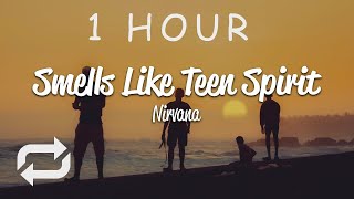 1 HOUR 🕐  Nirvana  Smells Like Teen Spirit Lyrics [upl. by Eseila202]