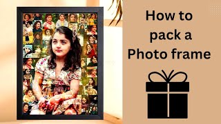 How to pack a glass frame ShoppingPhoto framecourier [upl. by Aubrey974]