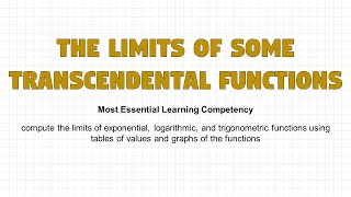 Lesson 5 Limits of Some Transcendental Functions [upl. by Yggam464]