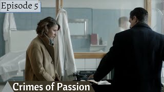 Crimes of Passion Episode 5 with English subtitles [upl. by Aerdnaek]