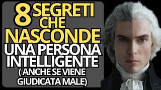 Una persona intelligente NON SVELA MAI queste 8 cose  8 cose da mantenere SEGRETE [upl. by Anaitak]