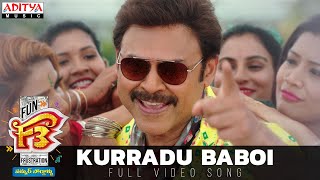 Kurradu Baboi Full Video Song  F3 Songs  Venkatesh Varun Tej  Anil Ravipudi  Dil Raju [upl. by Ranique264]