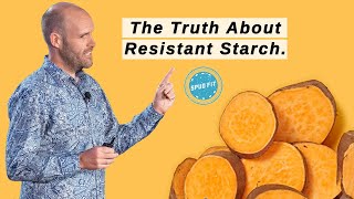 The Truth About Resistant Starch  Potato Diet [upl. by Hedelman]