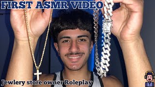 ASMR  My First ASMR Video Jewelry Store Owner Roleplay [upl. by Carrillo]