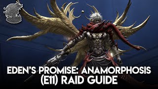 Edens Promise Anamorphosis E11 Fatebreaker Raid Guide  FFXIV [upl. by Iliam]