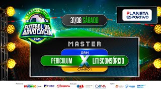 PERICULUM X LITISCONSORCIO  CAMPEONATO MASTER DA ADVOCACIA  31082024 [upl. by Sira]