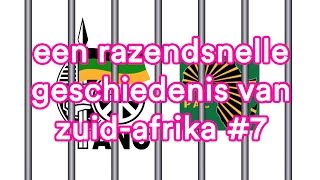 Razendsnelle geschiedenis van ZuidAfrika DEEL 7  Het Klokhuis [upl. by Ellissa]