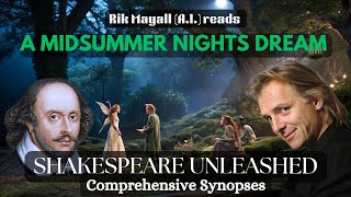 🎭 A Midsummer Nights Dream by William Shakespeare  Detailed Synopsis Audio  Read by Rik Mayall🌙 [upl. by Okiman]