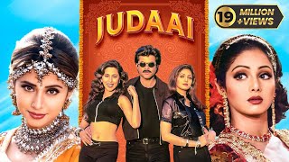 Judaai 1997 Full Hindi Movie 4K  Anil Kapoor Sridevi amp Urmila  Bollywood Movie  Paresh Rawal [upl. by Noedig]