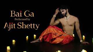 बाई गं Bai Ga Official Song  Chandramukhi  Choreographed amp Performed by Ajit Shetty [upl. by Voorhis]