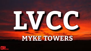 Myke Towers  LVCC LETRA 🎵 [upl. by Niletak]