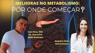 Por onde começar para ter melhoras no metabolismo [upl. by Lyrac]