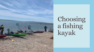 Beginners guide to choosing a fishing kayak for the UK Coast Part 1 [upl. by Emera935]