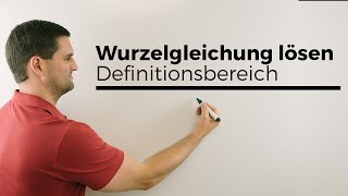 Wurzelgleichung lösen Definitionsbereich Lösungsverfahren  Mathe by Daniel Jung [upl. by Sly331]