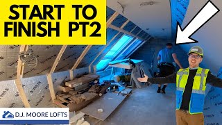 Loft Conversion Start To Finish pt 2 [upl. by Ettegdirb]